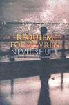 REQUIEM FOR A WREN